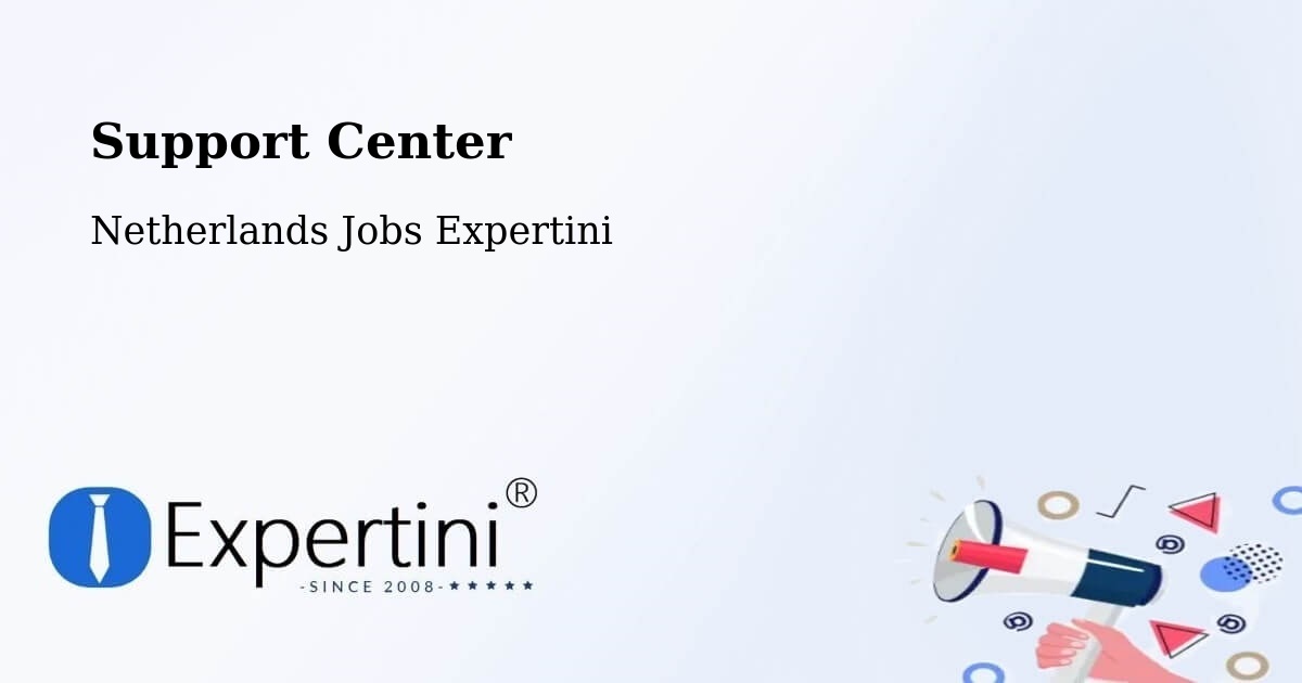 Support Services – Oudeschoot - Netherlands Jobs Expertini