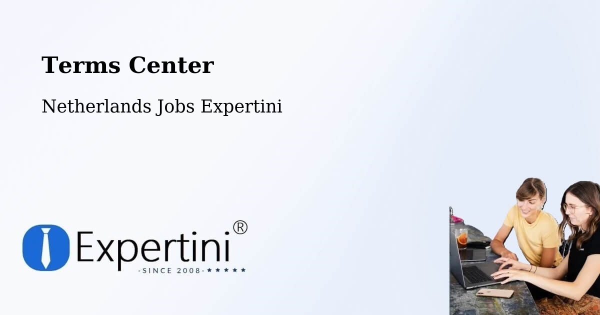 Terms of Service – Oudeschoot - Netherlands Jobs Expertini